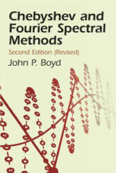 Chebyshev and Fourier Spectral Meth - Boyd (ISBN: 9780486411835)