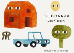 Tu Granja - Jon Klassen (ISBN: 9781536247008)