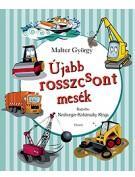 Újabb rosszcsont mesék (ISBN: 9789635397945)