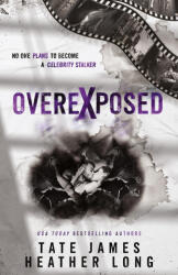 Overexposed - Tate James (2025)