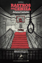 Rastros de ceniza - CASTAÑO, AITANA (2022)