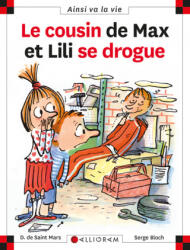 Le cousin de Max et Lili se drogue - tome 61 - SAINT MARS (ISBN: 9782884800228)