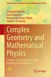 Complex Geometry and Mathematical Physics (ISBN: 9789819219384)