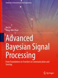 Advanced Bayesian Signal Processing (ISBN: 9783032266552)