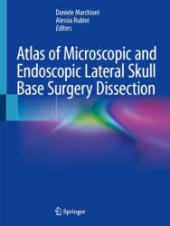 Atlas of Microscopic and Endoscopic Lateral Skull Base Surgery Dissection (ISBN: 9783032261137)
