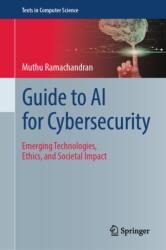 Guide to AI for Cybersecurity (ISBN: 9783032258731)