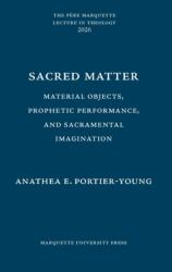 Sacred Matter (ISBN: 9781626005228)