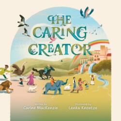 The Caring Creator (ISBN: 9781527112759)