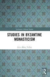 Studies in Byzantine Monasticism (ISBN: 9781032704753)