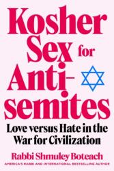 Kosher Sex for Antisemites (ISBN: 9781510789029)