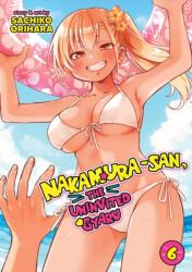 Nakamura-san, the Uninvited Gyaru Vol. 6 (ISBN: 9798897659296)