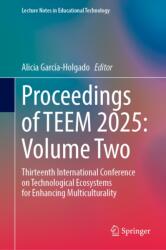 Proceedings of TEEM 2025: Volume Two (ISBN: 9789819591985)