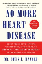 NO More Heart Disease (ISBN: 9781250438393)