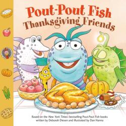 A Pout-Pout Fish: Thanksgiving Friends (ISBN: 9780374389062)