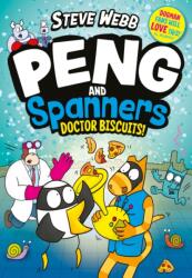 Peng and Spanners: Doctor Biscuits! (ISBN: 9780571400812)