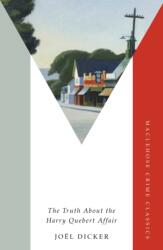 The Truth About the Harry Quebert Affair (ISBN: 9781529452273)