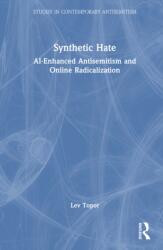 Synthetic Hate (ISBN: 9781041333593)