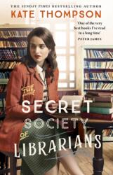 The Secret Society of Librarians (ISBN: 9781399746410)