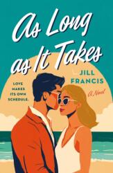 As Long as It Takes (ISBN: 9781250322319)