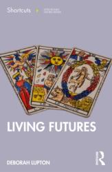 Living Futures (ISBN: 9781041213086)