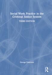 Social Work Practice in the Criminal Justice System (ISBN: 9781041102748)