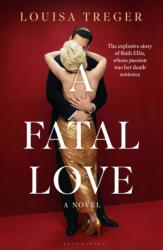 A Fatal Love (ISBN: 9781037209840)