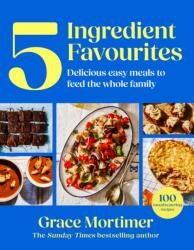 Five Ingredient Favourites (ISBN: 9780008650322)