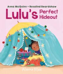 Lulu's Perfect Hideout (ISBN: 9781907825668)