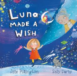 Luna Made A Wish (ISBN: 9781806344840)