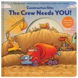 Construction Site: The Crew Needs YOU! (ISBN: 9781452165080)