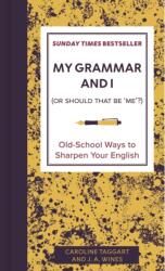 My Grammar and I (ISBN: 9781807710125)