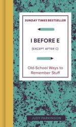 I Before E (ISBN: 9781807710118)