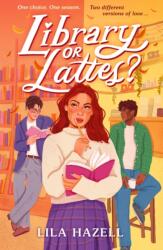 Library or Lattes? (ISBN: 9781529537802)
