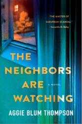 Neighbors Are Watching (ISBN: 9781250412553)