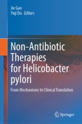 Non-Antibiotic Therapies for Helicobacter pylori (ISBN: 9789819595976)