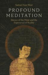 Profound Meditation (ISBN: 9780974591667)
