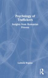 Psychology of Traffickers (ISBN: 9781032931685)