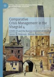 Comparative Crisis Management in the Visegrad 4 (ISBN: 9783032198891)