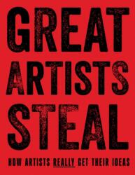 Great Artists Steal (ISBN: 9781836002581)