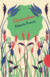 Glowrushes (ISBN: 9781782695134)