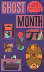 Ghost Month (ISBN: 9780571394708)