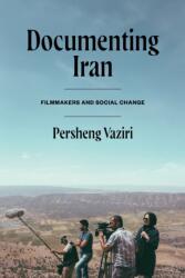 Documenting Iran (ISBN: 9781477334270)