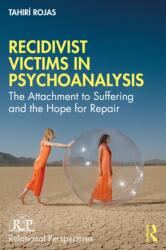 Recidivist Victims in Psychoanalysis (ISBN: 9781041277101)