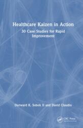 Healthcare Kaizen in Action (ISBN: 9781041136194)
