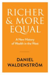 Richer and More Equal (ISBN: 9781509557790)