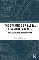 The Dynamics of Global Financial Markets (ISBN: 9781041253631)