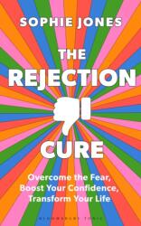 The Rejection Cure (ISBN: 9781037202056)