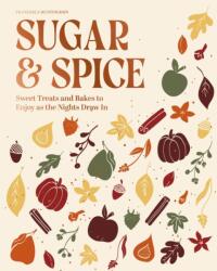 The Sugar and Spice Cookbook (ISBN: 9780600640295)