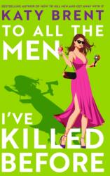 To All the Men I've Killed Before (ISBN: 9780008656720)