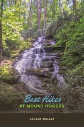 Best Hikes at Mount Rogers (ISBN: 9781621909286)